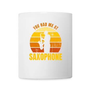 Tu m’as eu au saxophone - Mug blanc - blanc - Devant