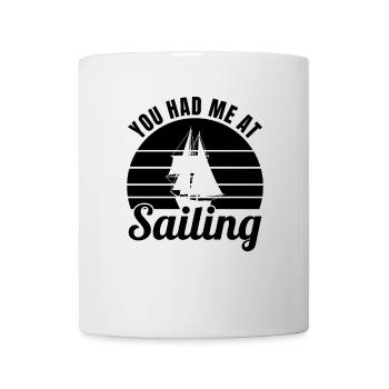 Witziger Segler Spruch - Tasse - Weiß - Vorne