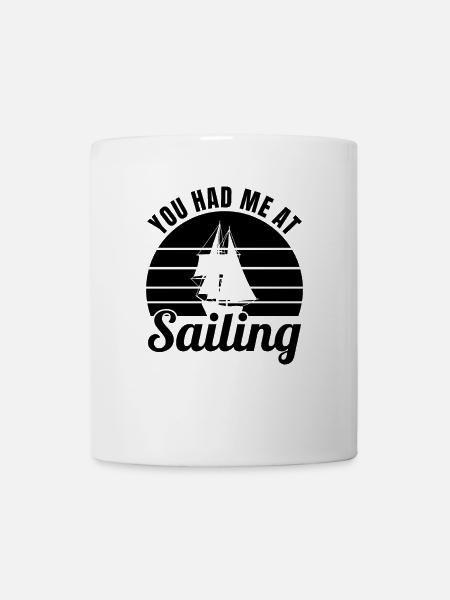 Witziger Segler Spruch - Tasse - Weiß