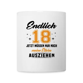 18 Jahre Geburtstagsgeschenk endlich 18 - Tasse - Weiß - Vorne