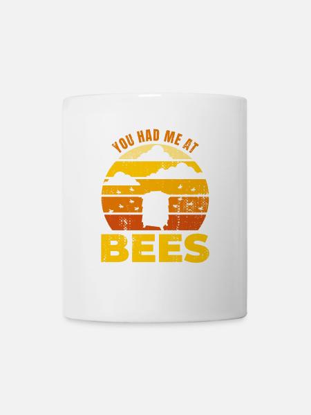 You Had Me At Bees - Tasse - Weiß