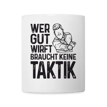 Wer gut legt braucht keine Taktik Bouler Petanque - Tasse - Weiß - Vorne