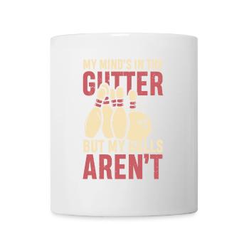 My mind s in the gutter but my balls aren t - Tasse - Weiß - Vorne