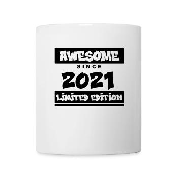 2021 - Jahrgang 2021 - Fantastisch seit 2021 - Tasse - Weiß - Vorne
