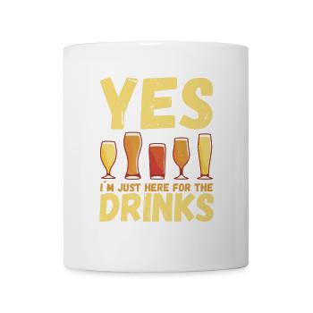 Je suis juste là pour boire un verre - Party Alcohol - Mug blanc - blanc - Devant