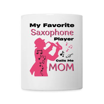Mein Lieblingssaxophonist nennt mich Mama-Familie - Tasse - Weiß - Vorne