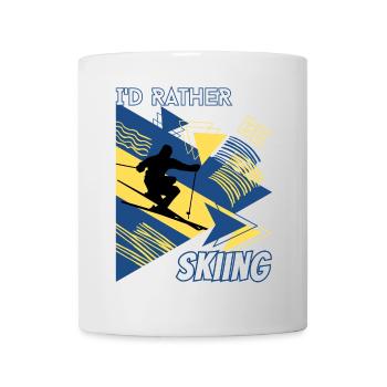 I'd Rather Ski - Ski Wintersportler Skifahrer - Tasse - Weiß - Vorne