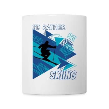 I'd Rather Ski - Ski Wintersportler Skifahrer - Tasse - Weiß - Vorne