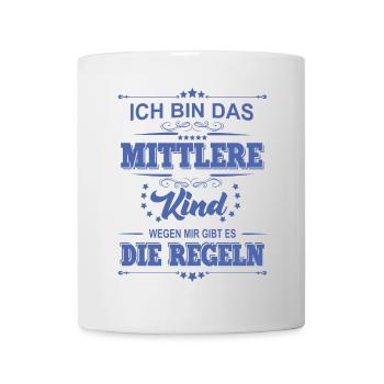 ich bin das mittlere Kind wegen mir gibt es die - Tasse - Weiß - Vorne