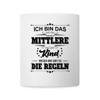 ich bin das mittlere Kind wegen mir gibt es die - Tasse - Weiß - Vorne