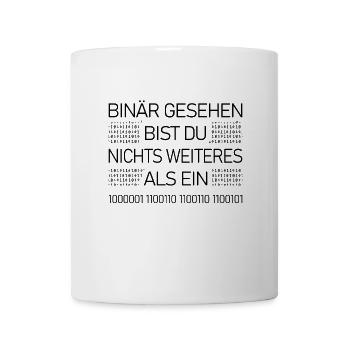 binär gesehen bist du ein Affe - Tasse - Weiß - Vorne