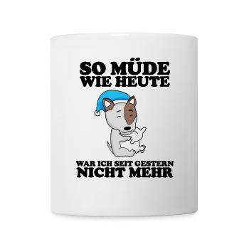 Müde Spruch Verschlafen Schlafen Ausschlafen Faul - Tasse - Weiß - Vorne