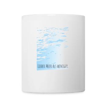 Better sea than less water Motto minimal cool - Mug - white - Front
