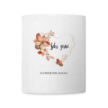 Sehr gerne Das fuck you im Büro - Tasse - Weiß - Vorne