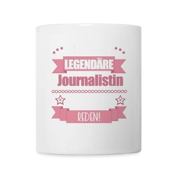 Lustiger Spruch für Journalistin – Geschenkidee - Tasse - Weiß - Vorne