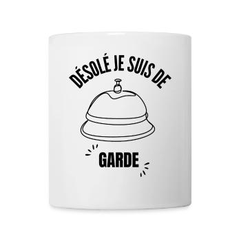 Désolé je suis de garde - Mug blanc - blanc - Devant