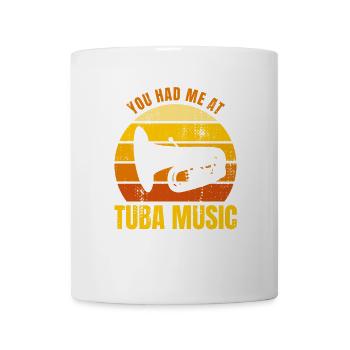 You had me with tuba music - Mug - white - Front