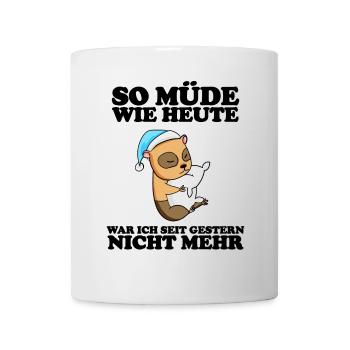 Ausschlafen Müde Spruch lustig Schlafen - Tasse - Weiß - Vorne