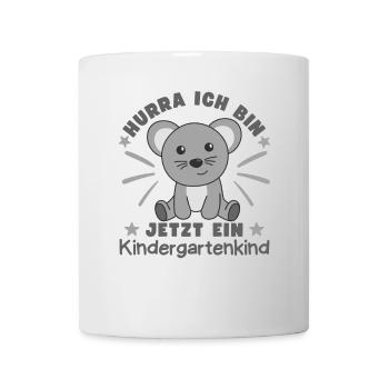 Hurra Ich Bin Jetzt Ein Kindergartenkind Maus - Tasse - Weiß - Vorne