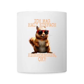 Squirrel I just like squirrels - Mug - white - Front