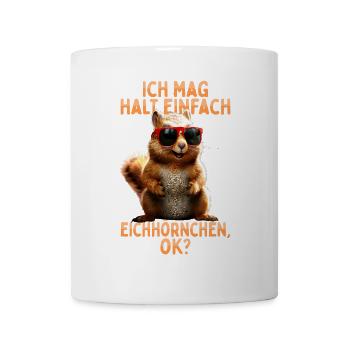 Squirrel I just like squirrels - Mug - white - Front