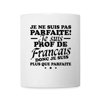 I'm a French teacher - Mug - white - Front
