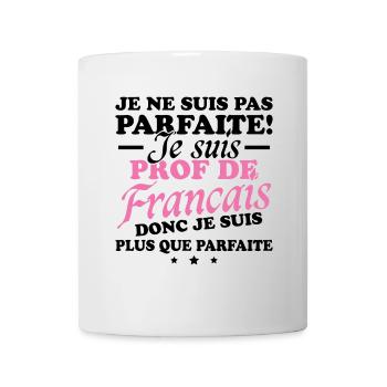 I'm a French teacher - Mug - white - Front