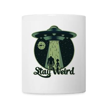 Stay Weird - UFO, Alien - Mug - white - Front