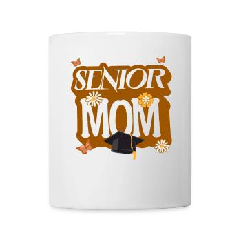 Senior Mom Class Of 2025 Graduate Proud Parent - Mug - white - Front
