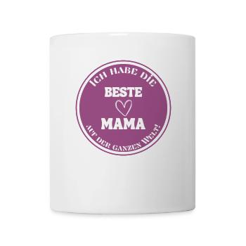 I have the best mom in the whole world - Mug - white - Front