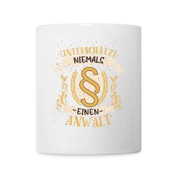 Anwalt Geschenk Recht Lustig Beruf - Tasse - Weiß - Vorne