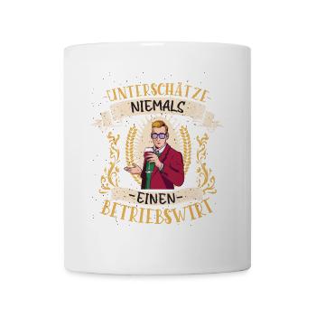 Betriebswirt Geschenk Fortbildung Lustig - Tasse - Weiß - Vorne