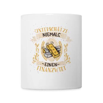 Finanzwirt Geschenk Geld Lustig Beruf Finanzamt - Tasse - Weiß - Vorne