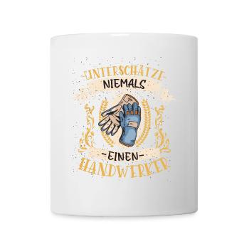 Handwerker Geschenk Vielseitig Lustig Beruf - Tasse - Weiß - Vorne