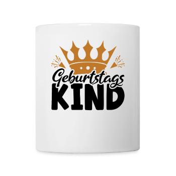 Süßes Geburtstagskind für Kinder und Erwachsene - Tasse - Weiß - Vorne