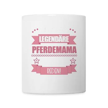 Pferdemama Geschenk Pferde Reiterin Pferdemädchen - Tasse - Weiß - Vorne