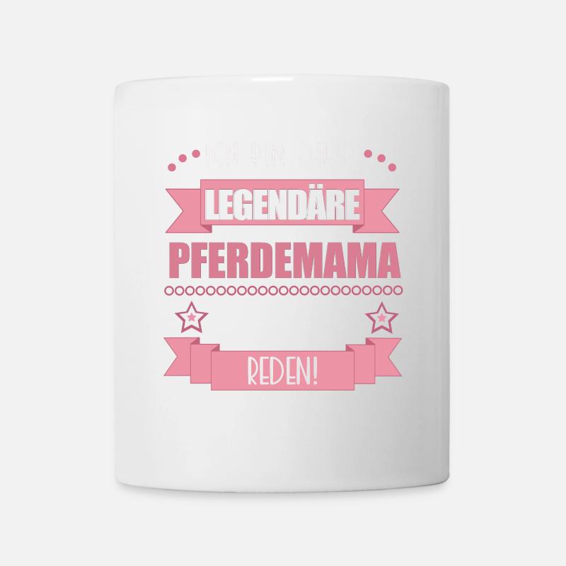 Pferdemama Geschenk Pferde Reiterin Pferdemädchen - Tasse - Weiß