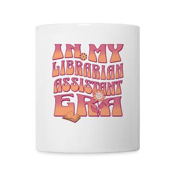 In My Librarian Assistant Era Library Book Lover - Mug - white - Front