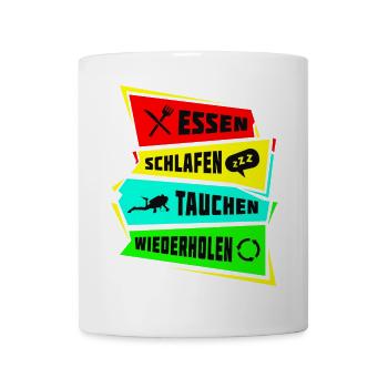 Essen Schlafen Tauchen wiederholen - Tasse - Weiß - Vorne