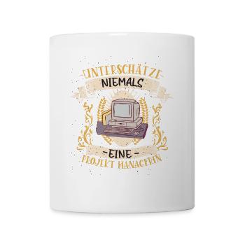Projekt Managerin Geschenk Teamarbeit Lustig - Tasse - Weiß - Vorne