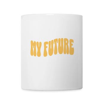 Ich liebe meine Zukunft Ex Retro Groovy Positive Vibes - Tasse - Weiß - Vorne