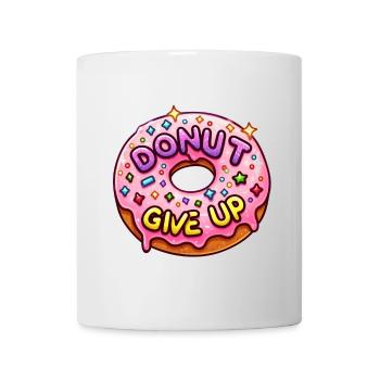 Donut Give Up - Mug - white - Front
