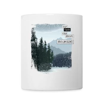Notre foi peut déplacer des montagnes - Mug blanc - blanc - Devant