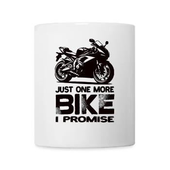 Juste une moto de plus que je promets à la moto - Mug blanc - blanc - Devant
