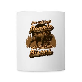 Ich kann Leuten nicht trauen, die Buffalo Bovinae nicht mögen - Tasse - Weiß - Vorne