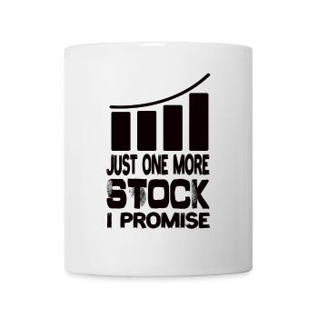 Juste une action de plus que je promets Actifs boursiers - Mug blanc - blanc - Devant