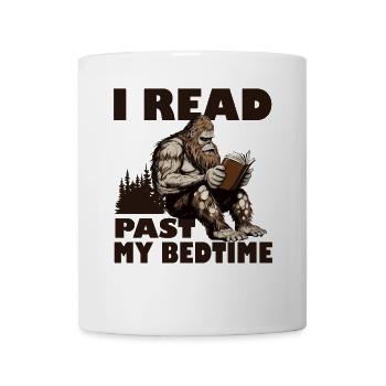 I Read Past My Bedtime Reading Bigfoot - Tasse - Weiß - Vorne