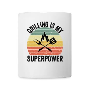 Grilling Is My Superpower - Mug - white - Front
