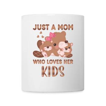 Mother of Two Beaver Just A Mom Who - Mug - white - Front