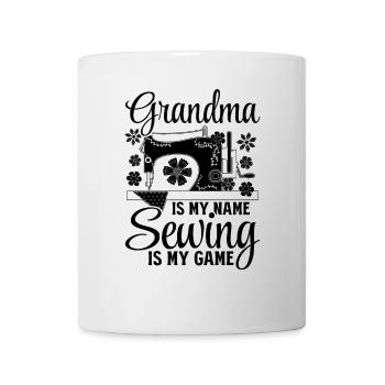 Grand-mère est mon nom La couture est mon jeu - Grand-mère coudre - Mug blanc - blanc - Devant